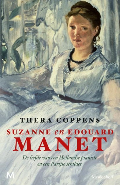 Suzanne en Edouard Manet, Thera Coppens - Gebonden - 9789029088565