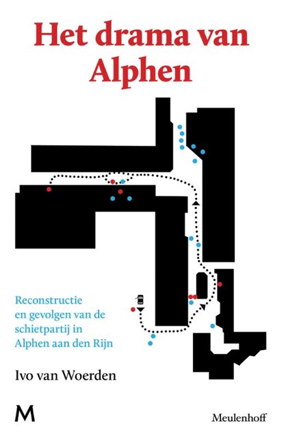 Het drama van Alphen, Ivo van Woerden - Paperback - 9789029088718