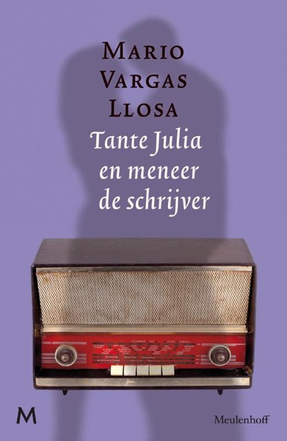 Tante Julia en meneer de schrijver, Mario Vargas Llosa - Paperback - 9789029088756
