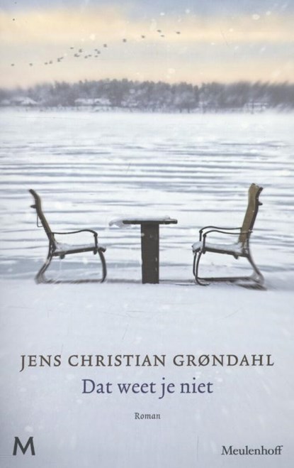 Dat weet je niet, Jens Christian Grøndahl - Paperback - 9789029088848
