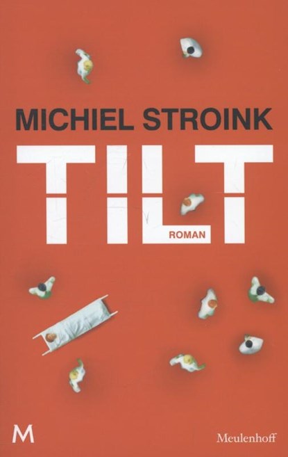 Tilt, Michiel Stroink - Paperback - 9789029088916