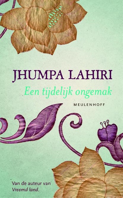 Een tijdelijk ongemak, Jhumpa Lahiri - Paperback - 9789029089197