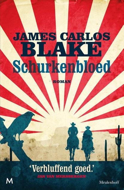 Schurkenbloed, James Carlos Blake - Paperback - 9789029089616