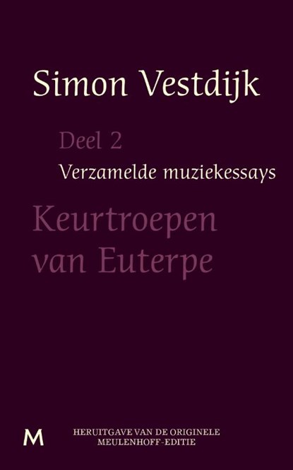Keurtroepen van Euterpe, Simon Vestdijk - Paperback - 9789029089999