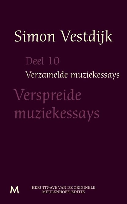 De verspreide muziekessays, Simon Vestdijk - Paperback - 9789029090087