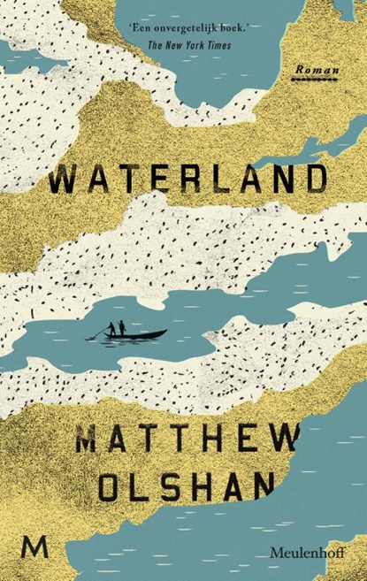 Waterland, Matthew Olshan - Gebonden - 9789029090254