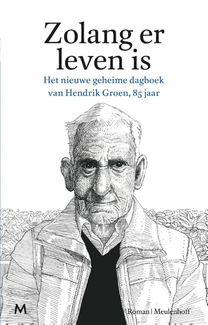 Zolang er leven is, Hendrik Groen - Paperback - 9789029090766