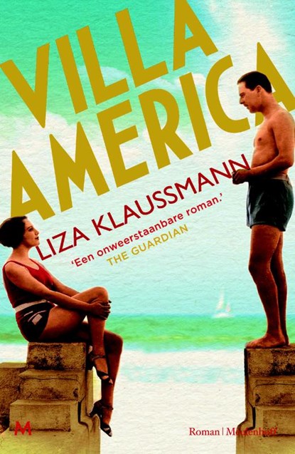 Villa America, Liza Klaussmann - Paperback - 9789029091091