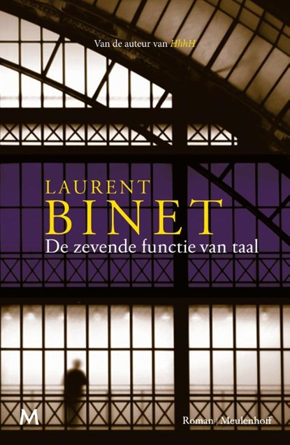 De zevende functie van taal, Laurent Binet - Gebonden - 9789029091138