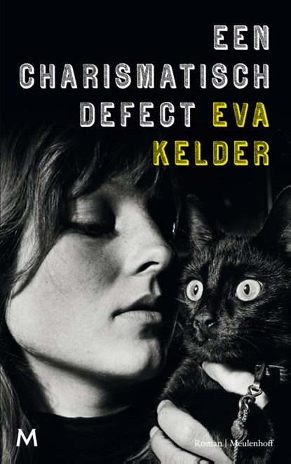 Een charismatisch defect, Eva Kelder - Paperback - 9789029091145