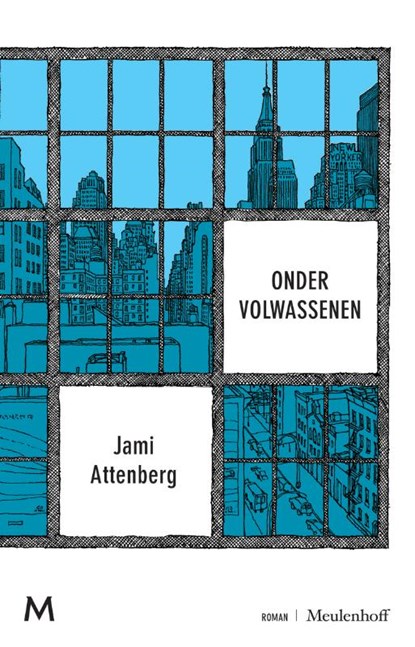 Onder volwassenen, Jami Attenberg - Paperback - 9789029091855