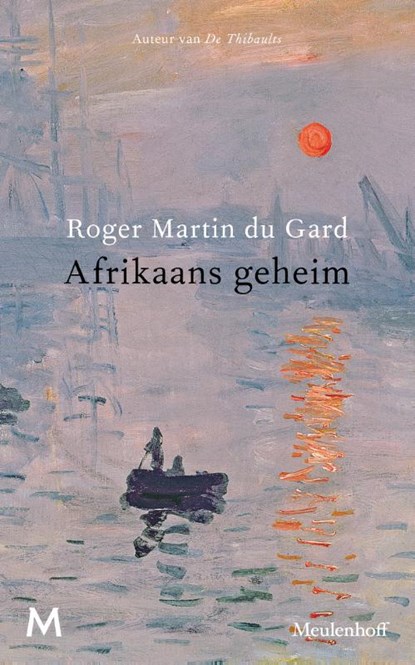 Afrikaans geheim, Roger Martin du Gard - Gebonden - 9789029092012