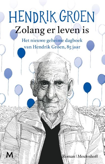 Zolang er leven is, Hendrik Groen - Paperback - 9789029093040