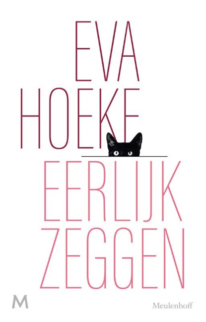 Eerlijk zeggen, Eva Hoeke - Paperback - 9789029094313