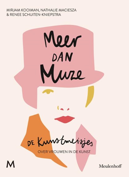 Meer dan muze, Mirjam Kooiman ; Nathalie Maciesza ; Renee Schuiten-Kniepstra - Paperback - 9789029094566