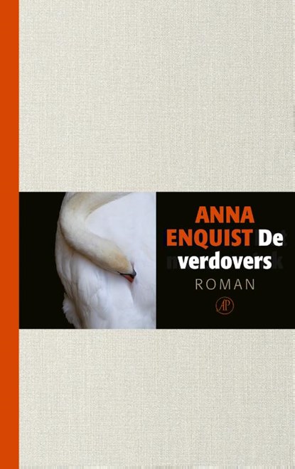 De verdovers, Anna Enquist - Gebonden - 9789029504980