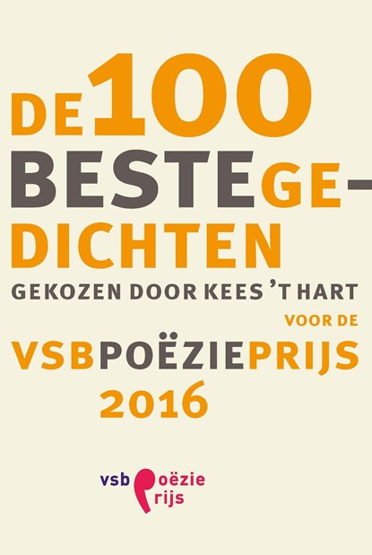 De 100 beste gedichten voor de VSB Poëzieprijs 2016, niet bekend - Ebook - 9789029505154