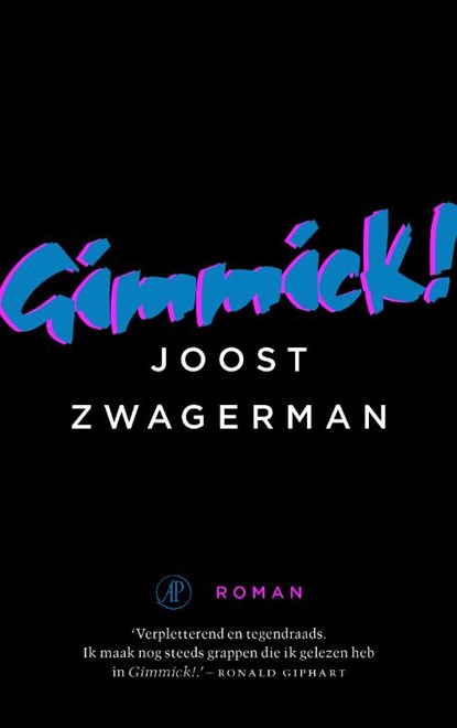 Gimmick, Joost Zwagerman - Paperback - 9789029506731