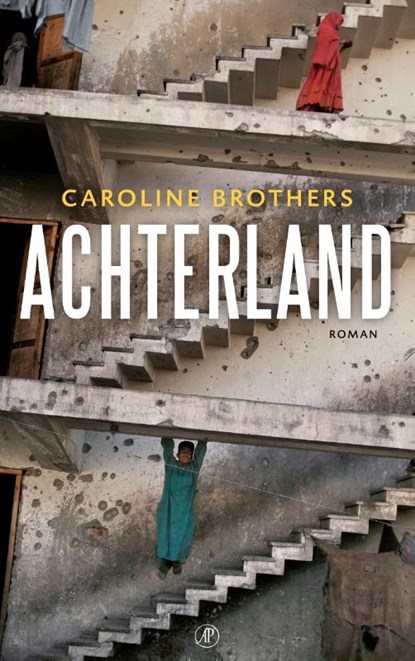Achterland, Caroline Brothers - Paperback - 9789029506847