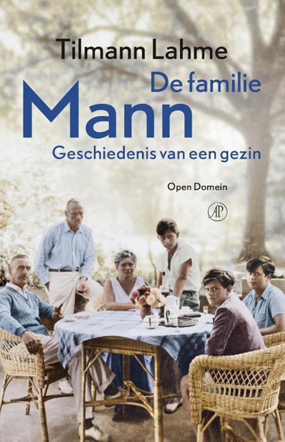 De familie Mann, Tilmann Lahme - Gebonden - 9789029507332