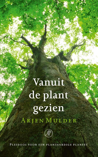 Vanuit de plant gezien, Arjen Mulder - Ebook - 9789029511384