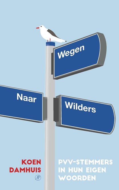 Wegen naar Wilders, Koen Damhuis - Ebook - 9789029511483