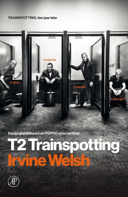 T2 Trainspotting, Irvine Welsh - Paperback - 9789029511575