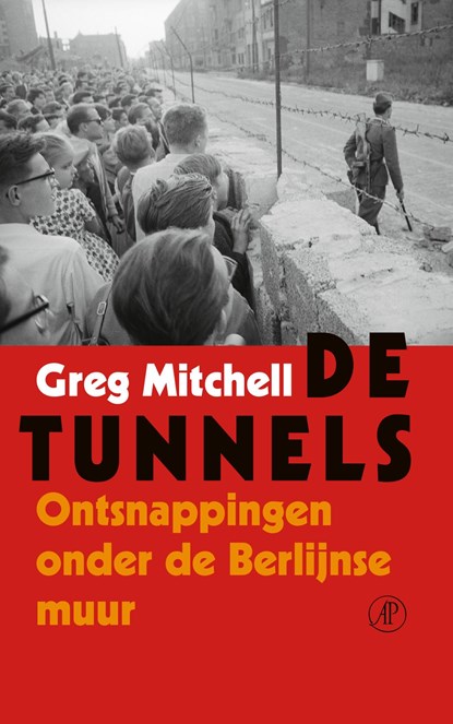 De tunnels, Greg Mitchell - Ebook - 9789029514798