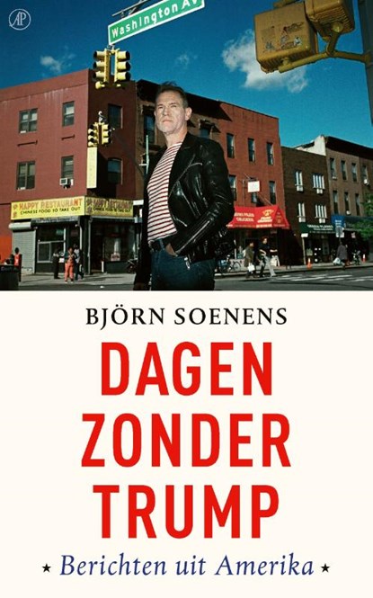 Dagen zonder Trump, Björn Soenens - Paperback - 9789029523875