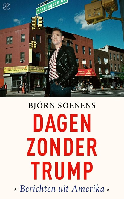 Dagen zonder Trump, Björn Soenens - Ebook - 9789029523899
