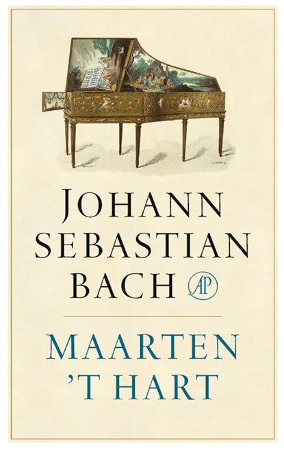 Johann Sebastian Bach, Maarten 't Hart - Paperback - 9789029524186