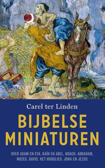 Bijbelse miniaturen, Carel ter Linden - Gebonden - 9789029525084