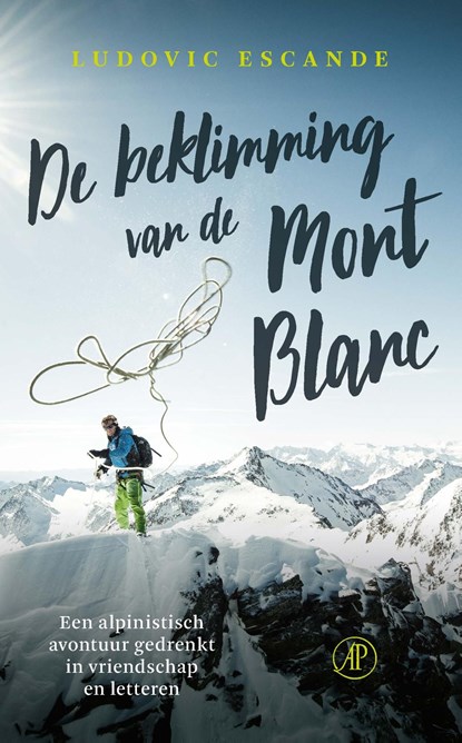 De beklimming van de Mont Blanc, Ludovic Escande - Ebook - 9789029525749