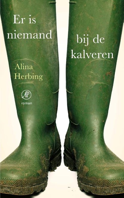 Er is niemand bij de kalveren, Alina Herbing - Paperback - 9789029526326