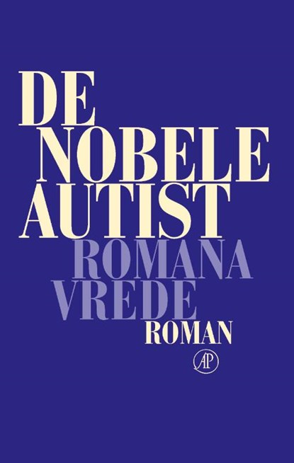 De nobele autist, Romana Vrede - Paperback - 9789029528290