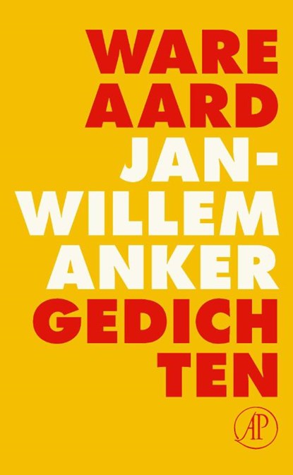 Ware aard, Jan-Willem Anker - Paperback - 9789029531894