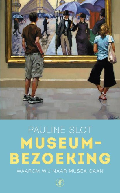 Museumbezoeking, Pauline Slot - Paperback - 9789029539289