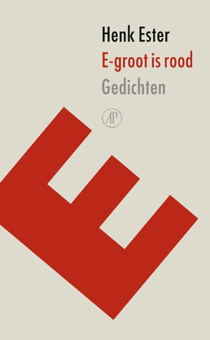 E-groot is rood, Henk Ester - Paperback - 9789029539524