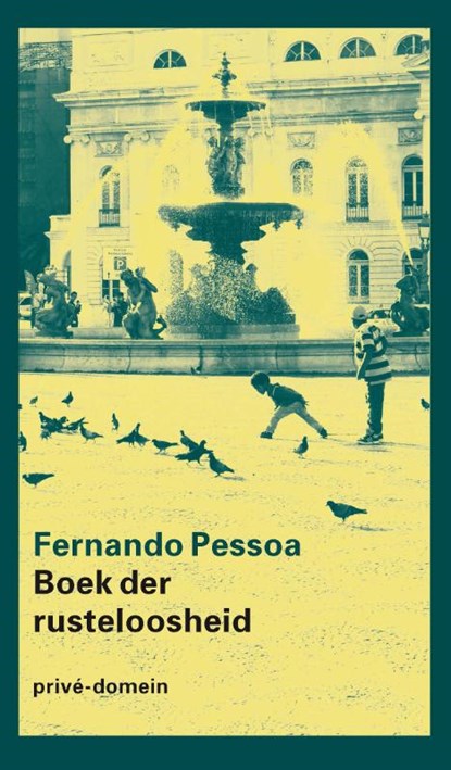 Boek der rusteloosheid, Fernando Pessoa - Paperback - 9789029539579