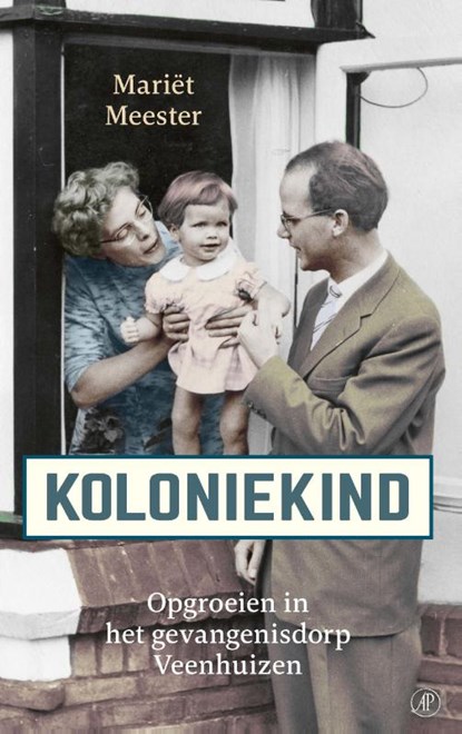 Koloniekind, Mariët Meester - Paperback - 9789029541305