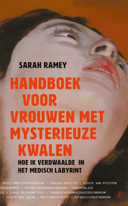 Het handboek voor vrouwen met mysterieuze kwalen, Sarah Ramey - Paperback - 9789029542401