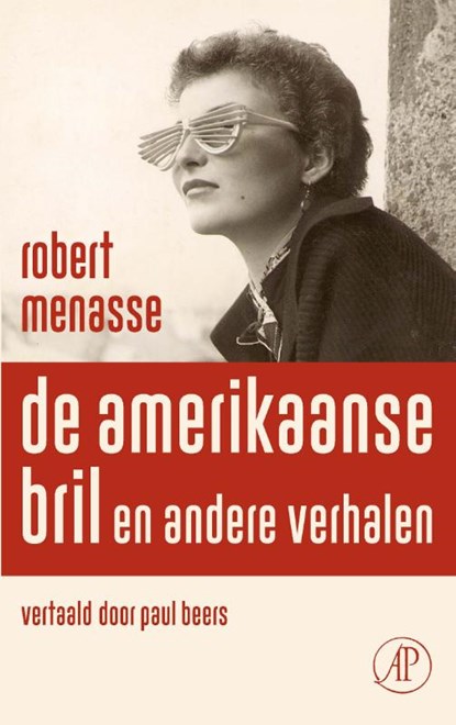 De amerikaanse bril, Robert Menasse - Paperback - 9789029544481