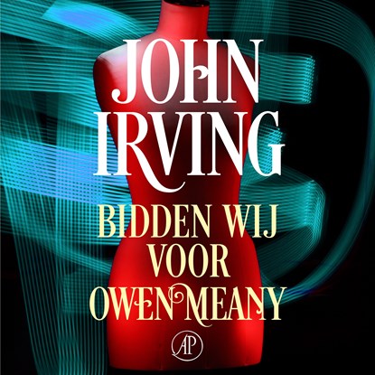Bidden wij voor Owen Meany, John Irving - Luisterboek MP3 - 9789029545440