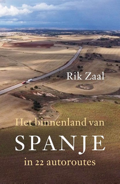 Het binnenland van Spanje, Rik Zaal - Paperback - 9789029545587