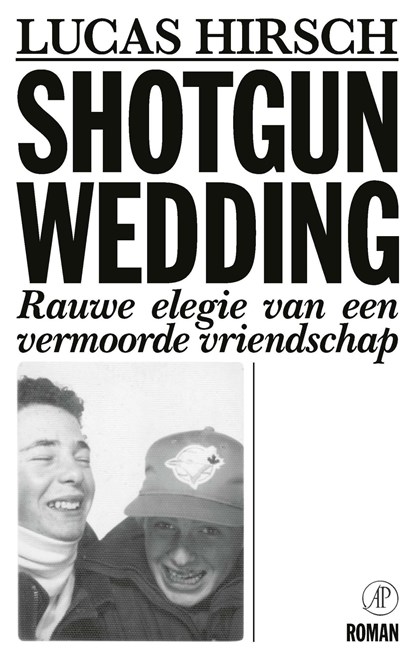 Shotgun Wedding, Lucas Hirsch - Ebook - 9789029547642