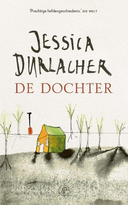 De dochter, Jessica Durlacher - Paperback - 9789029547956