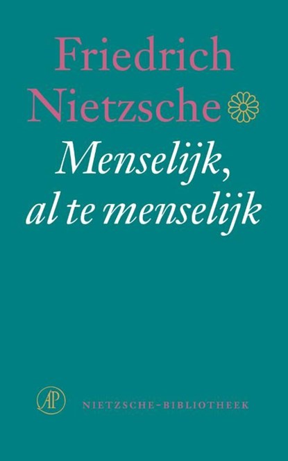 Menselijk al te menselijk, Friedrich Nietzsche - Ebook - 9789029568883