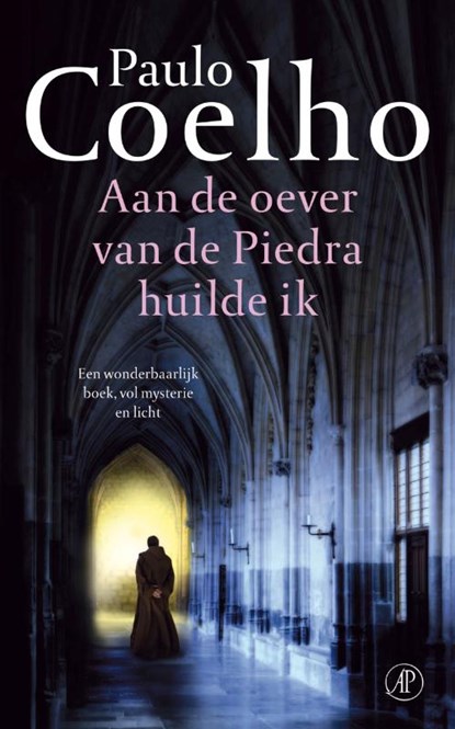Aan de oever van de Piedra huilde ik, Paulo Coelho - Paperback - 9789029575928