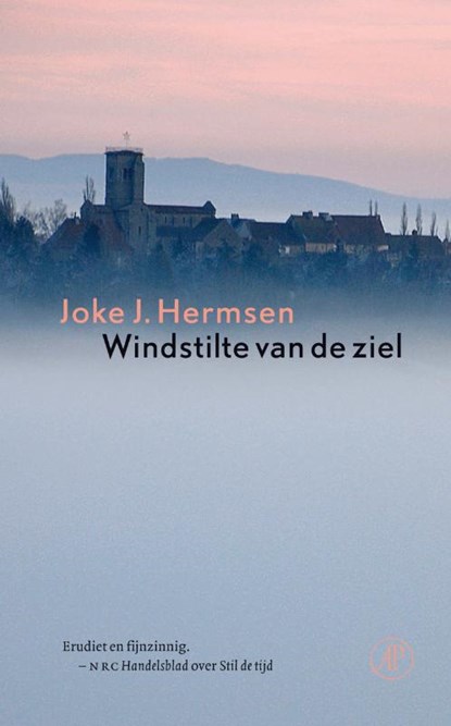 Windstilte van de ziel, Joke J. Hermsen - Gebonden - 9789029576284