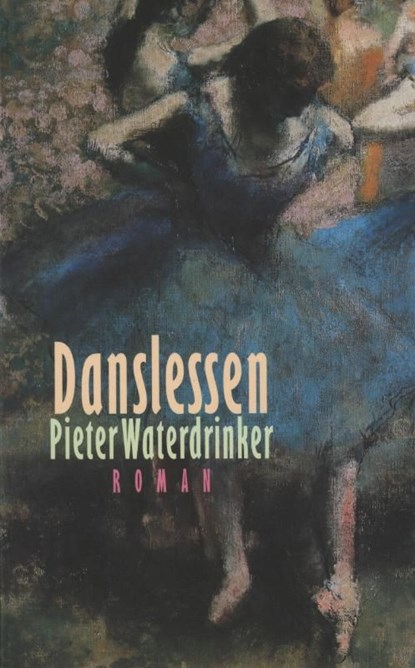 Danslessen, Pieter Waterdrinker - Ebook - 9789029577304